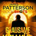 Cover Art for B06Y27QBNK, Grausame Willkür by James Patterson