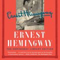 Cover Art for 9781476787671, The Short Stories of Ernest Hemingway: The Hemingway Library Edition by Ernest Hemingway