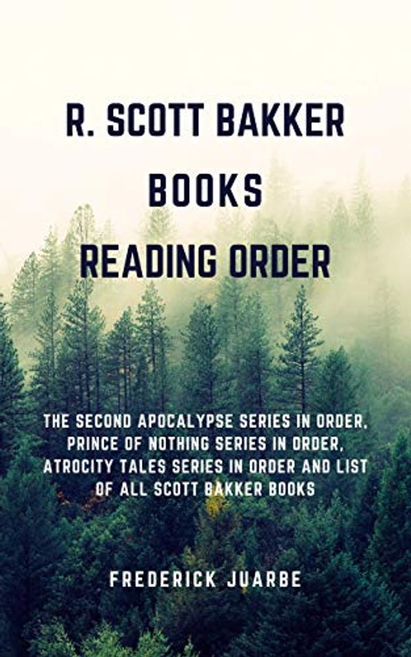 Cover Art for B07NJ1TSLY, R. Scott Bakker Books Reading Order: The Second Apocalypse Series in order, Prince of Nothing Series in order, Atrocity Tales Series in order and list of all Scott Bakker books by Frederick Juarbe