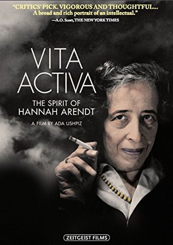 Cover Art for 0795975117234, Vita Activa: The Spirit Of Hannah Arendt by Unknown