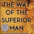 Cover Art for 9781683641957, The Way of the Superior Man by David Deida