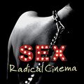 Cover Art for 9780253018069, Sex Radical Cinema by Carol Siegel