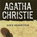 Cover Art for 9789504916093, AGATHA CHRISTIE 3 INTRIGAS: DIEZ NEGRITOS -INTRIGA EN BAGDAG - PASAJERO PARA FANKFURT by Agatha Christie