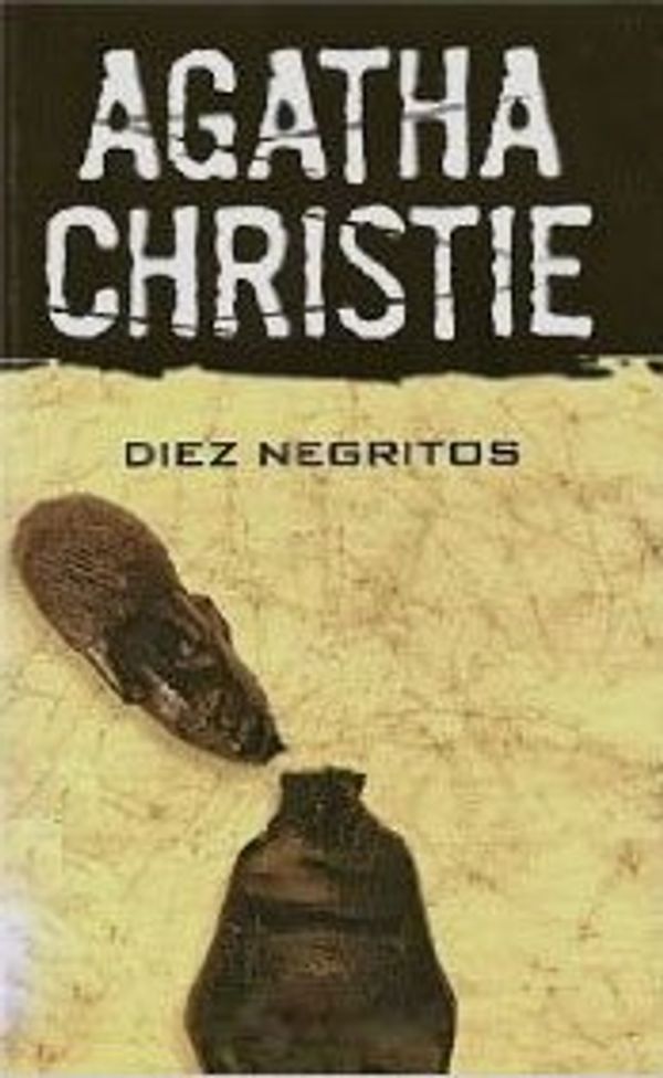 Cover Art for 9789504916093, AGATHA CHRISTIE 3 INTRIGAS: DIEZ NEGRITOS -INTRIGA EN BAGDAG - PASAJERO PARA FANKFURT by Agatha Christie