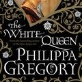Cover Art for 9781847374554, The White Queen by Philippa Gregory