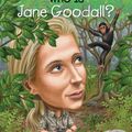 Cover Art for 9780451482624, Who Is Jane Goodall? by Roberta Edwards