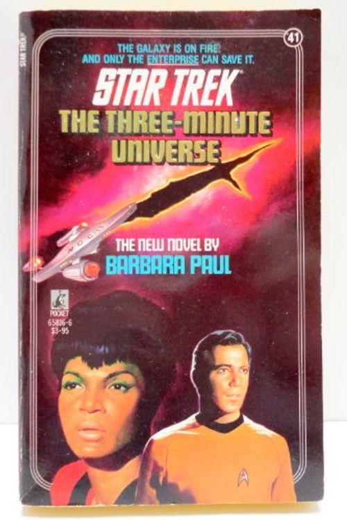 Cover Art for 9780671658168, Three Minute Universe Star Trek 41 by Barbara Paul