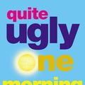 Cover Art for 9780802138613, Quite Ugly One Morning by Christopher Brookmyre