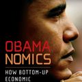 Cover Art for 9781583228654, Obamanomics by John R. Talbott