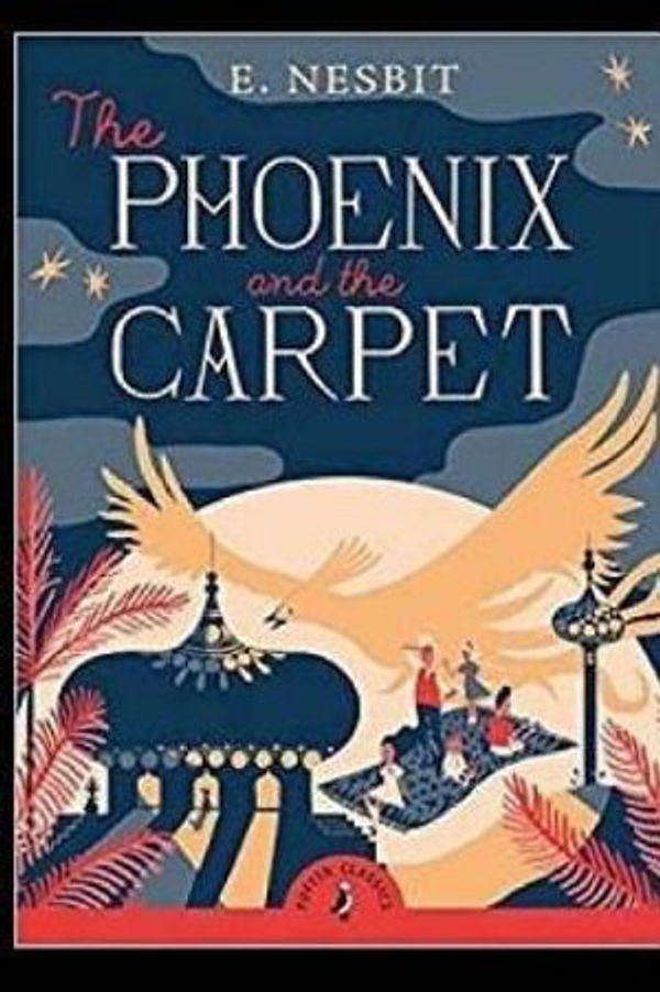 Cover Art for 9781975801564, The Phoenix and the Carpet by E Nesbit