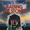 Cover Art for 9780246137906, Raising the Stones by Sheri S. Tepper