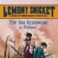 Cover Art for 9781417788408, The Bad Beginning by Lemony Snicket