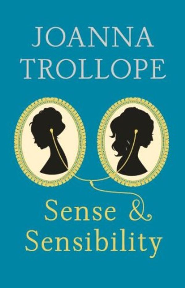 Cover Art for 9780007533022, Sense and Sensibility by Joanna Trollope