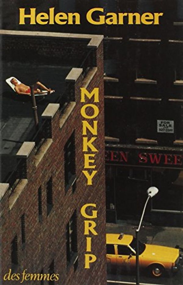 Cover Art for 9782721003133, Monkey grip b (French Edition) by Helen Garner
