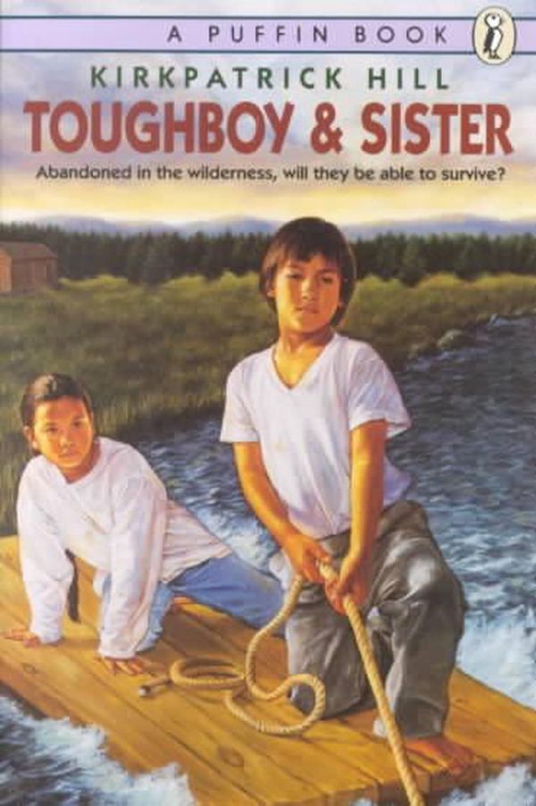 Cover Art for 9780140348668, Toughboy and Sister by Kirkpatrick Hill