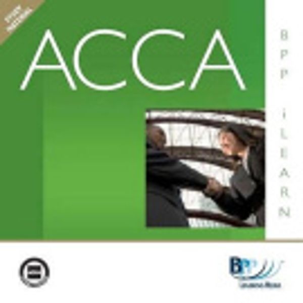 Cover Art for 9780751764512, ACCA - P6 Advanced Taxation (FA 2009): i-Learn by BPP Learning Media