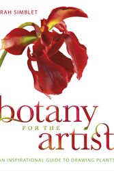 Cover Art for 9781405332279, Botany for the Artist: An Inspirational Guide to Drawing Plants by Sarah Simblet