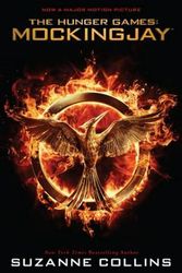 Cover Art for 9780545788298, Mockingjay (the Final Book of the Hunger Games): Movie Tie-In Edition by Suzanne Collins