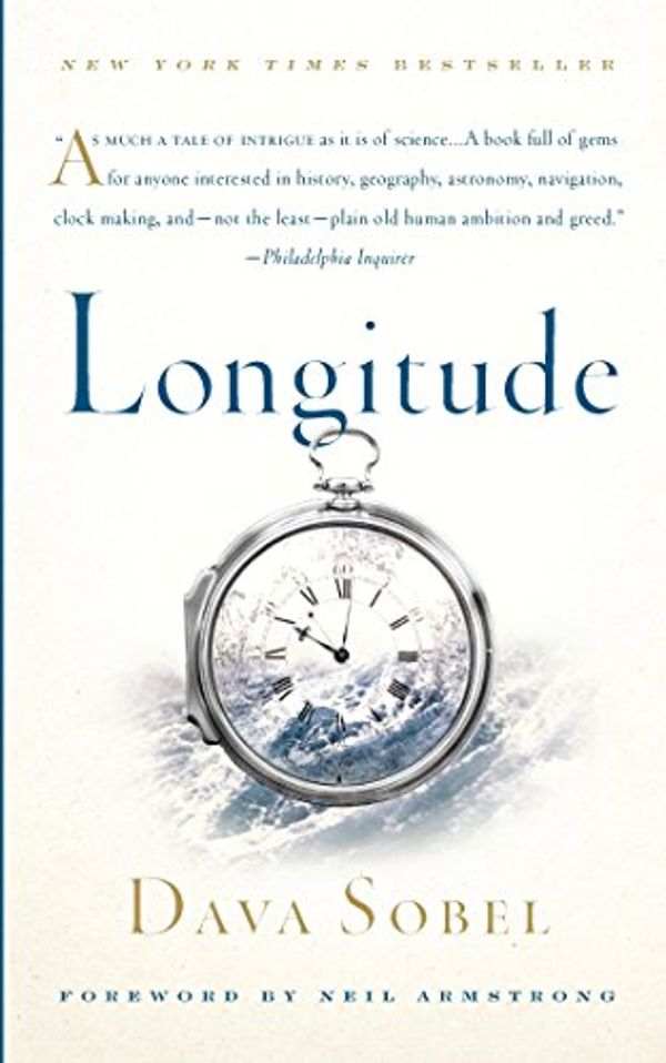 Cover Art for B003WUYE66, Longitude: The True Story of a Lone Genius Who Solved the Greatest Scientific Problem of His Time by Dava Sobel