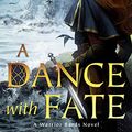Cover Art for B082H38ZKP, A Dance with Fate by Juliet Marillier