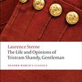 Cover Art for 9780199532896, The Life and Opinions of Tristram Shandy, Gentleman by Laurence Sterne