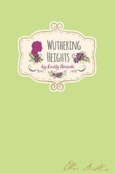 Cover Art for 9781849311359, Emily Bronte - Wuthering Heights (Signature Classics) by Emily Bronte