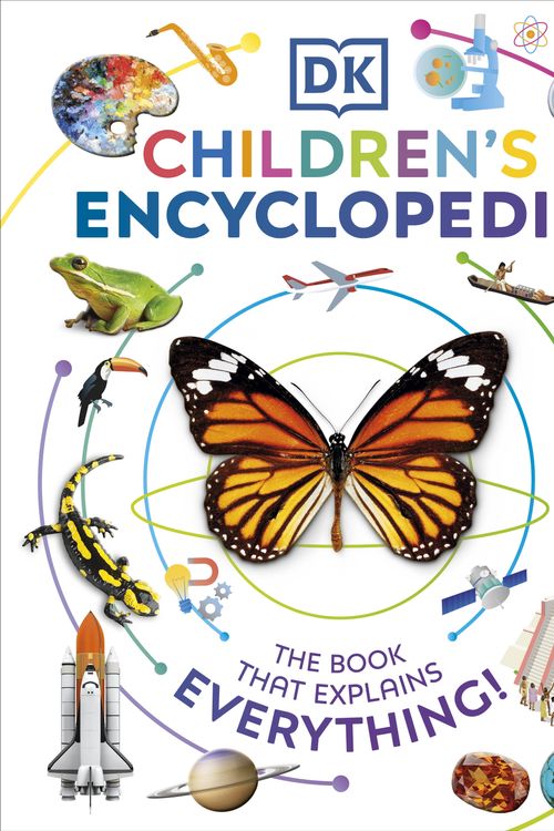 Cover Art for 9780241559062, DK Children's Encyclopedia: The Book That Explains Everything by DK