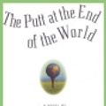 Cover Art for 9780446960335, The Putt at the End of the World by Lee K. Abbott