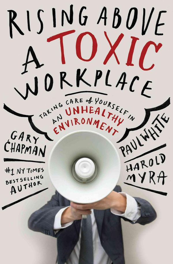 Cover Art for 9780802409720, Trapped in a Toxic Workplace by Gary Chapman