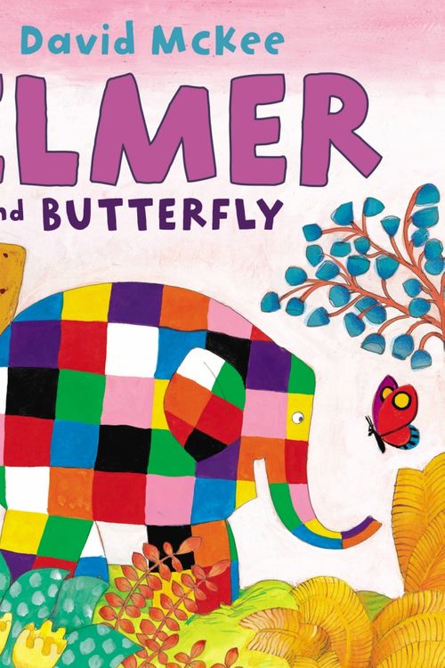 Cover Art for 9781842709382, Elmer and Butterfly by David McKee