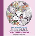 Cover Art for 9781786574084, Lonely Planet the World's Cutest Animal Coloring BookLonely Planet Kids by Lonely Planet Kids, Jen Feroze