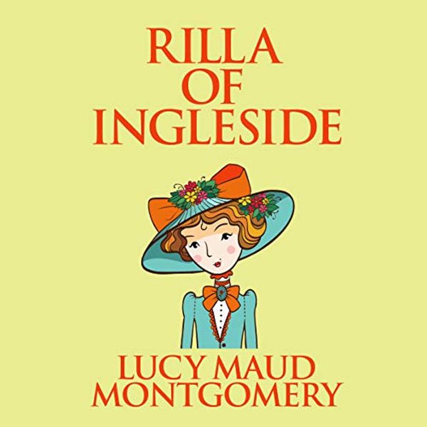 Cover Art for B07HQVX7WN, Rilla of Ingleside by L.m. Montgomery