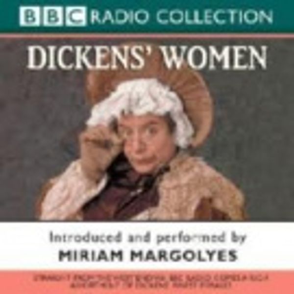 Cover Art for 9780642562883, Dickens' Women 1xcd by Miriam Margolyes