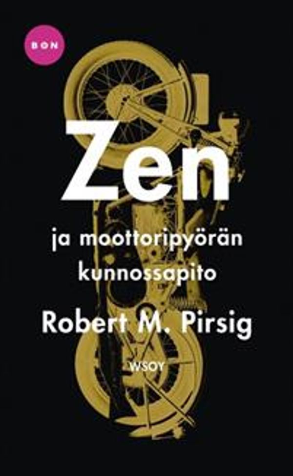 Cover Art for 9789510193006, Zen ja moottoripyoran kunnossapito by Robert M. Pirsig