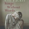 Cover Art for 9780749938338, Songs without Words by Ann Packer