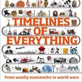 Cover Art for 9780241428078, Timelines of Everything by DK