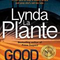 Cover Art for 9781785763298, Good Friday: Before Prime Suspect there was Tennison - this is her story by Lynda La Plante