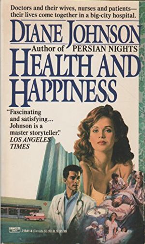 Cover Art for 9780449218419, Health and Happiness by Diane Johnson