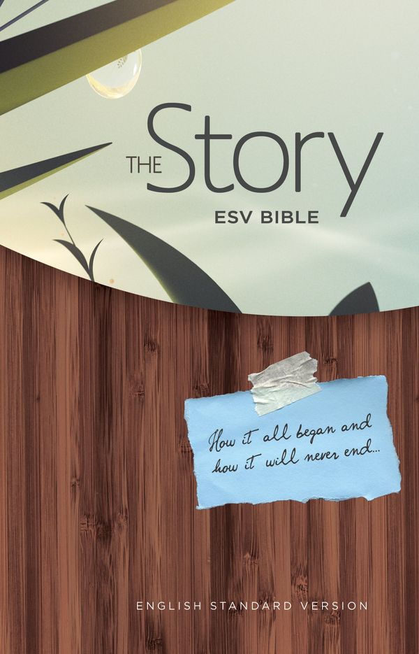 Cover Art for 9781433533747, The Story ESV Bible by Crossway Bibles
