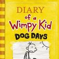 Cover Art for 9780141333946, Diary of A Wimpy Kid. Dog Days by Jeff Kinney