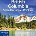 Cover Art for 9781741798043, British Columbia & the Canadian Rockies by AA. VV.