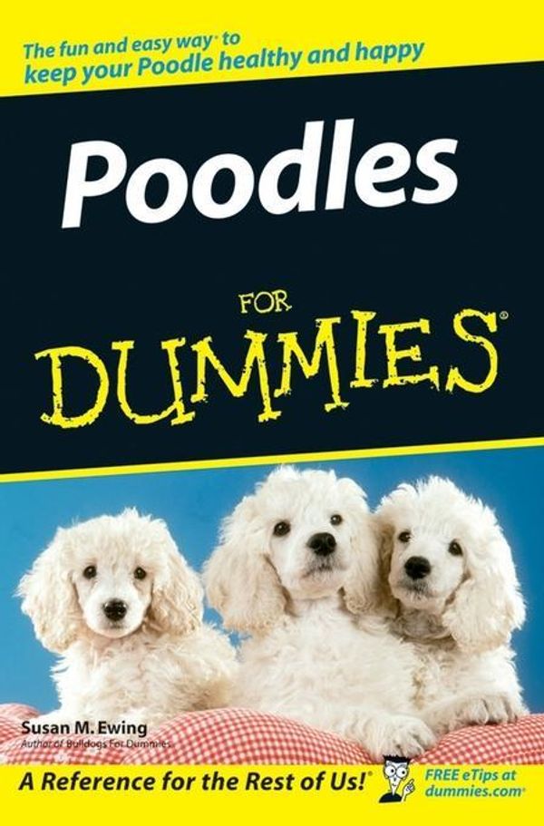 Cover Art for 9780470139899, Poodles For Dummies by Susan M. Ewing