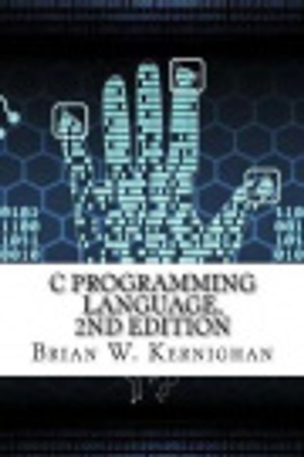 Cover Art for 9781548548377, C Programming Language, 2nd Edition by Brian W Kernighan