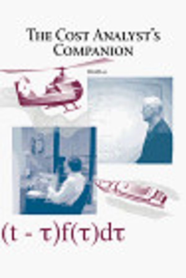 Cover Art for 9780966191608, The Cost Analysts Companion by David A. Lee; David Lee