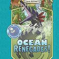 Cover Art for B07BFT2Y7F, Ocean Renegades! (Earth Before Us #2): Journey through the Paleozoic Era by Howard, Abby