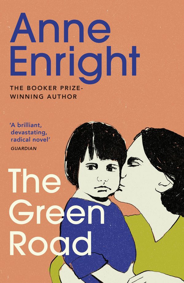 Cover Art for 9780099539797, The Green Road by Anne Enright
