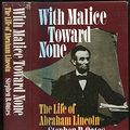 Cover Art for 9780060132835, With Malice Toward None: The Life of Abraham Lincoln by Stephen B Oates