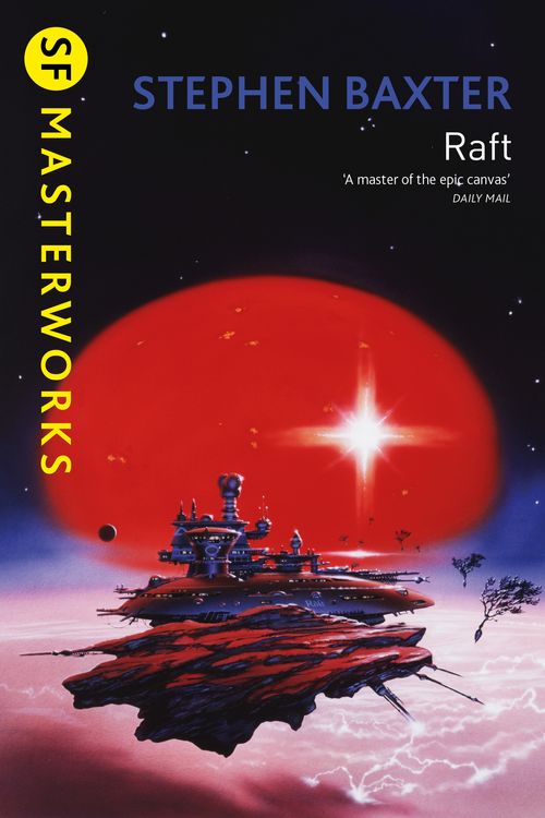 Cover Art for 9781473224056, Raft by Stephen Baxter