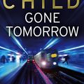 Cover Art for 9780593064023, Gone Tomorrow by Lee Child