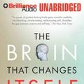 Cover Art for 9781423367994, The Brain That Changes Itself by Norman Doidge
